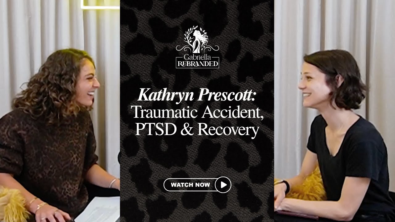 Kathryn Prescott: Traumatic Accident, PTSD & Recovery | Ep 20