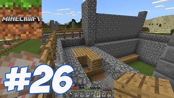 Minecraft - Gameplay Walkthrough Part 26 - Survival New House (iOS, Android, PC)