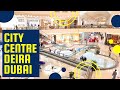 City Centre Deira Mall in Dubai