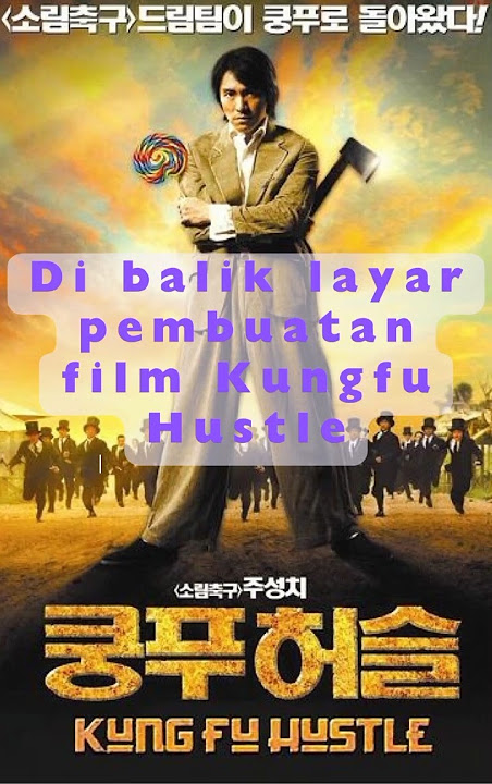 Di balik layar pembuatan film Kungfu Hustle#shorts