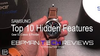 Top 10 Hidden Features and Tips: Samsung Gear S3 Classic & Frontier: