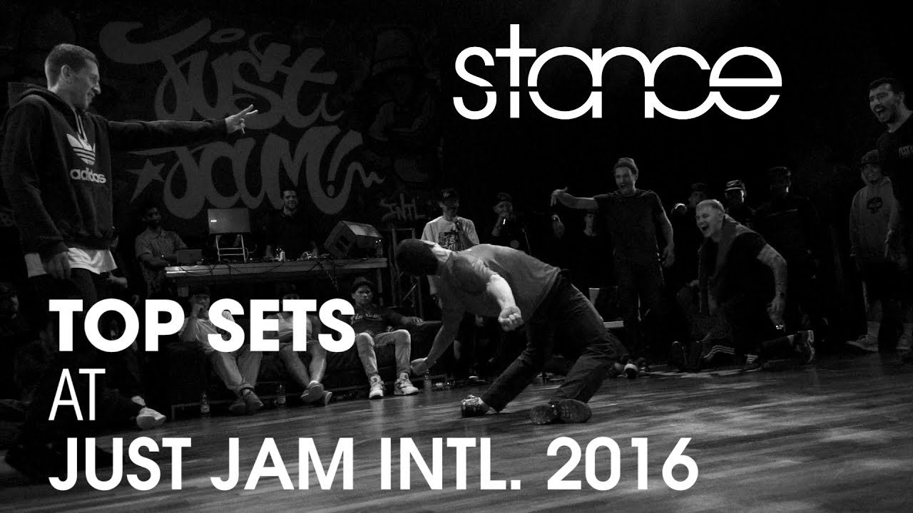 Top Sets at Just Jam Intl. 2016 // .stance breaking free
