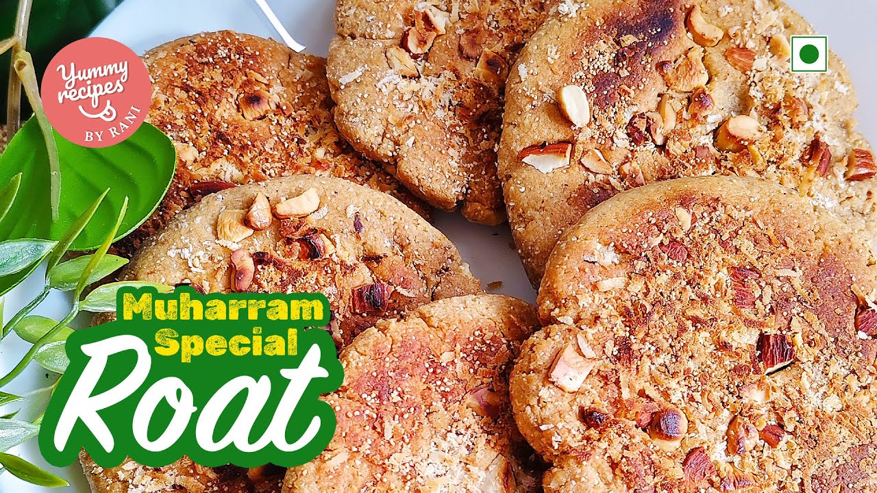 🕌 Roat Recipe with Gur for Muharram 2025 (No Sugar) | मुहर्रम में बनायें शानदार रोट by Rani
