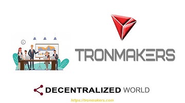 TRONMakers - Official Explanation Video