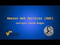 How to Set Up AWS Budgets with Multiple Alerts | Custom Budget Step-by-Step