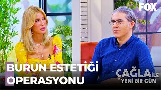 Burun Estetiğinde Hangi Yöntem Tercih Ediliyor? - Çağla İle Yeni Bir Gün 396.Bölüm