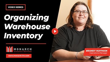 What are the Best Practices for Organizing Warehouse Inventory? | Monarch Inventory Services