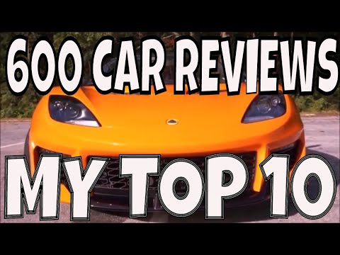 600-car-reviews---my-top-10