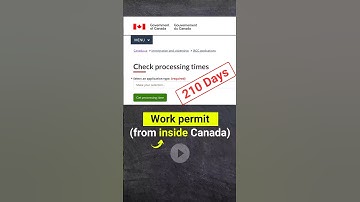 Canada Work permit (from inside Canada) Processing time 2025