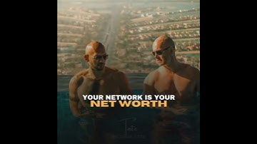 ANDREW TATE : YOUR NETWORK IS YOUR NETWORTH
