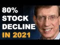 2021 Forecast: 80% Stock Market Decline | David Hunter