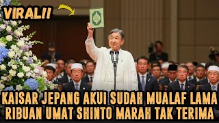 Download Lagu MENGEJUTKAN❗ KAISAR JEPANG AKUI SUDAH LAMA MUALAF, RIBUAN UMAT SHINTO MARAH BESAR MP3 Download Lagu MENGEJUTKAN❗ KAISAR JEPANG AKUI SUDAH LAMA MUALAF, RIBUAN UMAT SHINTO MARAH BESAR MP3