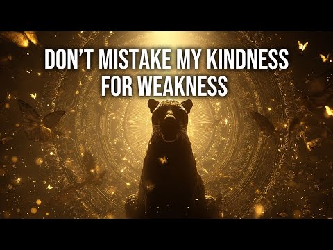 Don’t Mistake My Kindness For Weakness 🦁|Shift your identity & RECLAIM your power song