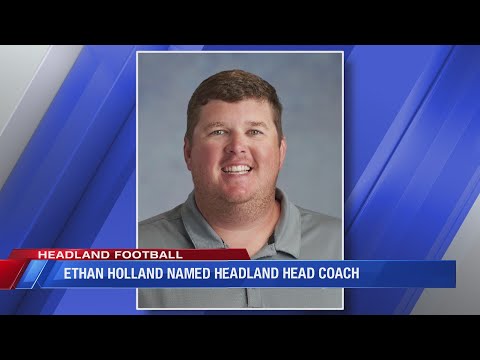 Ethan Holland Named Head Football Coach at Headland High School