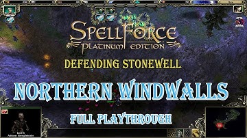14. Northern Windwalls [1/2] - Spellforce: The Order of Dawn [Full Gameplay] [No Commentary]