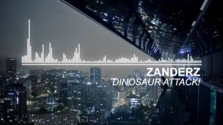 [Big Room] Zanderz - Dinosaur Attack!