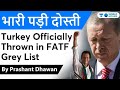 Turkey Officially Thrown in FATF Grey List with Pakistan