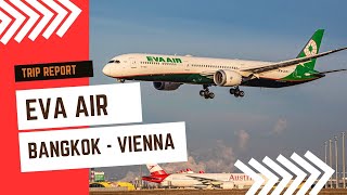 EVA Air | Bangkok - Vienna | Boeing 787-10 Dreamliner Trip Report