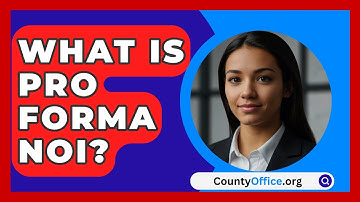 What Is Pro Forma NOI? - CountyOffice.org
