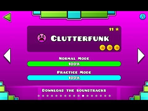 Clutterfunk full level | Geometry Dash