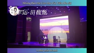 15 Bản Hát (Live) Hay Nhất Của Tiểu Hỏa Sài (小火柴) Trên Tik Tok Trung (Douyin)