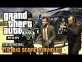 GTA 5 PC - Mission #79 - The Big Score (Obvious) [Gold Medal Guide - 1080p 60fps]