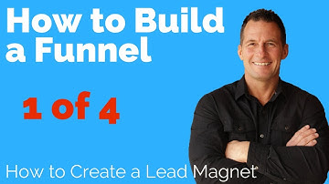 How to build a Marketing Funnel & Lead Magnet Training 1of 4