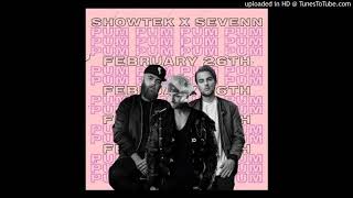 Showtek x Sevenn - Pum Pum (Extended Mix)