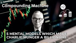 The 5 Mental Models That Made Charlie Munger a Billionaire #investingforbeginners #charliemunger