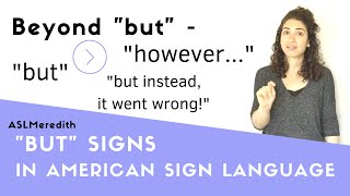 BUT did you know all these ways to sign BUT?