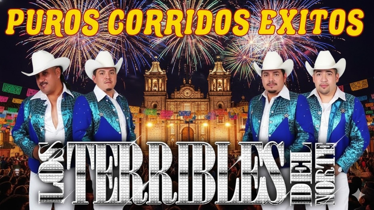 Los Terribles Del Norte – Grandes Éxitos Norteños 🤠 20 Clásicos