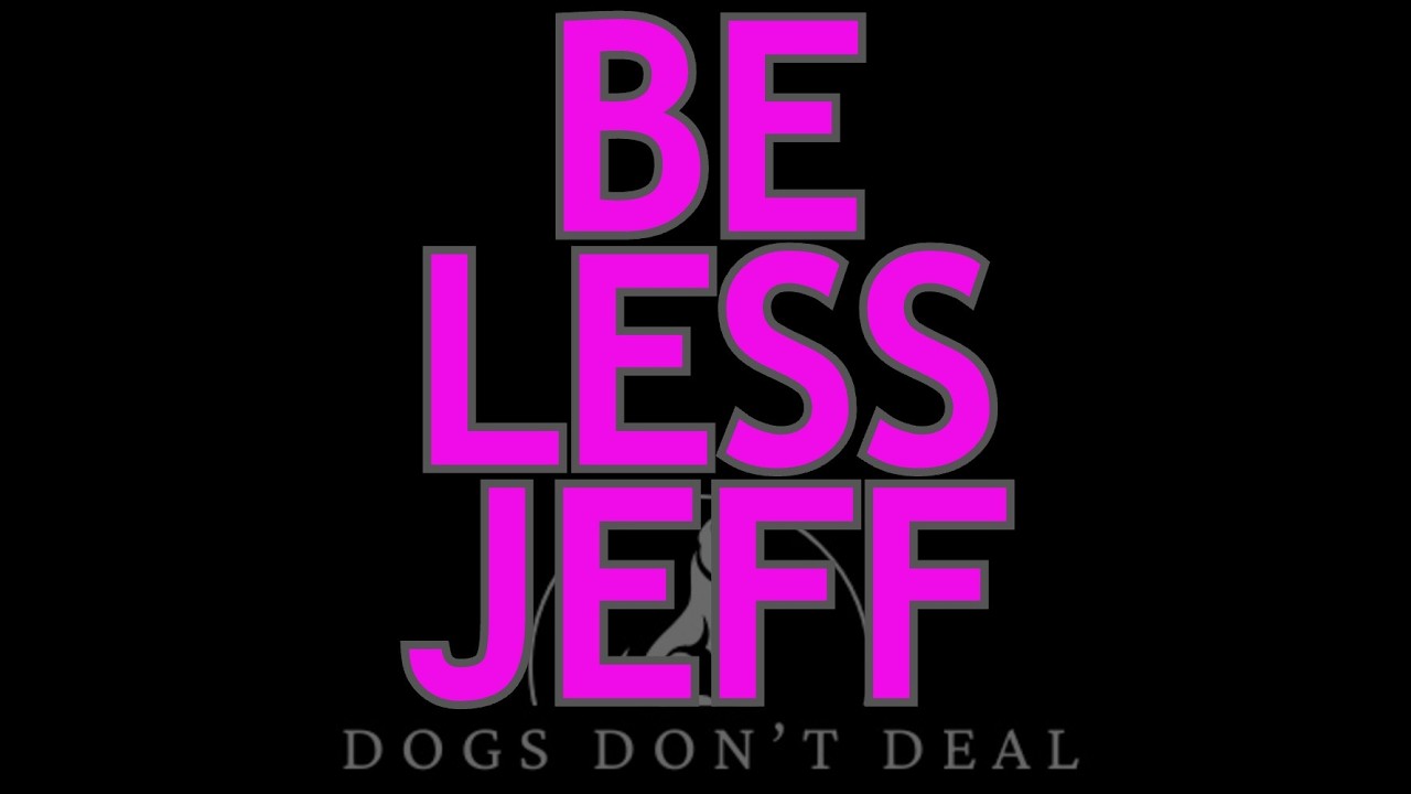 Dogs Don't Deal: No Filter, No Nonsense, No Rules