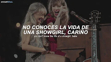 Taylor Swift - The Life of a Showgirl (feat. Sabrina Carpenter) (Sub. Español + Lyrics)
