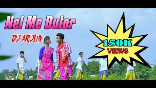 New Santali Dj Song // Nel Me Dulor // Dj Arjun 2019