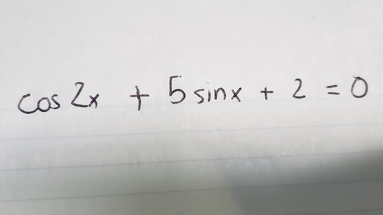 trigonometry-help-find-the-solutions-of-x-cos2x-5sinx-2-0