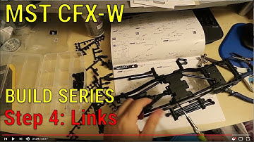 MST CFX-W 1/8 Off-Road Kit Build Series - Step 4 - Links