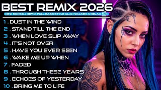  🎵 Best Remix Collection | Alan Walker Full Bass Style Playlist 2026 #EDM #remix #chill