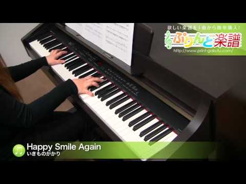 Happy Smile Again いきものがかり