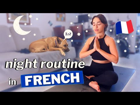 My NIGHT ROUTINE in FRENCH! (in French with subtitles FR & EN)