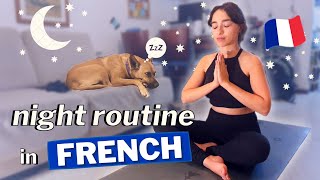 My NIGHT ROUTINE in FRENCH! (in French with subtitles FR & EN)