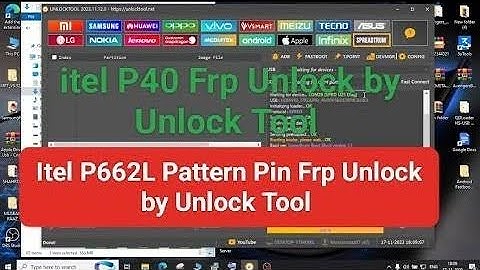 iTel P40 frp unlock tool, Pattern Frp unlock One click | Itel P40 One Click unlocktool, 100% working
