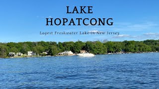 Lake Hopatcong | Lake Hopatcong State Park|Hopatcong State Park NJ |Largest Lake in New Jersey|