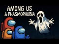 🔴AMONG US with Viewers later Phasmophobia LIVE | #amongus #phasmophobia #live