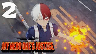 My Hero: One’s Justice Walkthrough Gameplay Part 2 - No Commentary Story Mode (PS4 PRO)