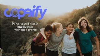 Copeify Personalized Health Intelligence, Without A Profile