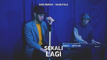 Ipang - Sekali Lagi (COVER)