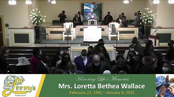 Mrs. Loretta Bethea Wallace - January 15, 2022 - L...