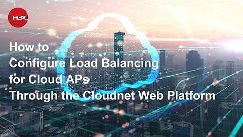 How to Configure Load Balancing for Cloud APs Through the Cloudnet Web Platform