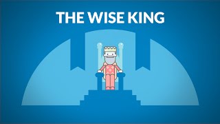 The Fable of The Wise King