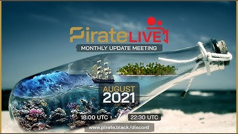 The Monthly Project Update (EU) | Pirate Chain (ARRR) | Privacy By Default